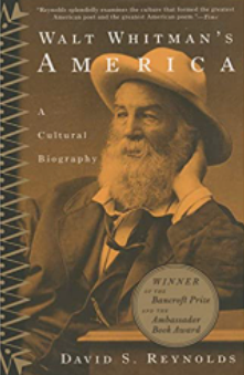 Walt Whitman's America by David S. Reynolds