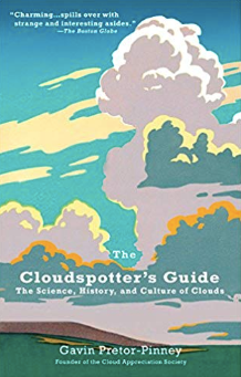 The Cloudspotter's Guide: The Science, History, and Culture of Clouds - Cabin Fever Outfitters