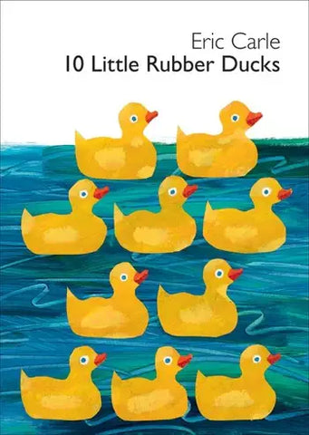 HarperCollins - 10 Little Rubber Ducks Board Book : Eric Carle