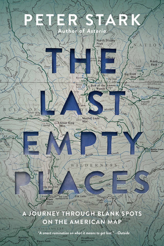 Mountaineers Books - The Last Empty Places