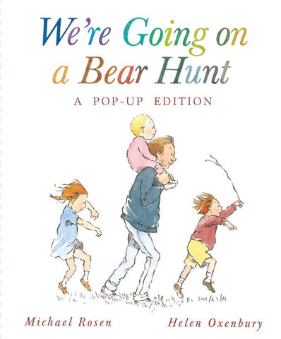 Simon & Schuster - We're Going on a Bear Hunt by Michael Rosen: Novelty; 30 pages / English - Cabin Fever Outfitters