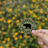 Squatchy - Respect The Locals Sticker