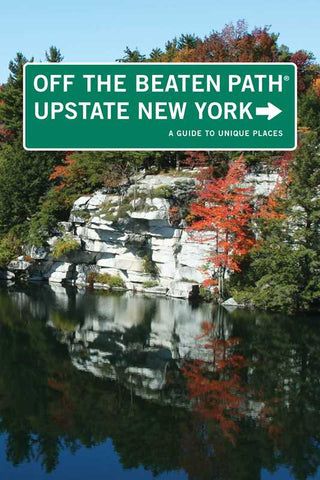 Simon & Schuster - Upstate New York Off the Beaten Path® by Susan Finch: Paperback; 192 pages / English