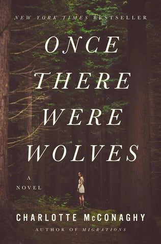 Macmillan Publishers - Once There Were Wolves: A Novel