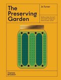 W. W. Norton - The Preserving Garden: Hardcover