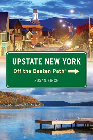 Simon & Schuster - Upstate New York Off the Beaten Path® by Susan Finch: Paperback; 186 pages / English