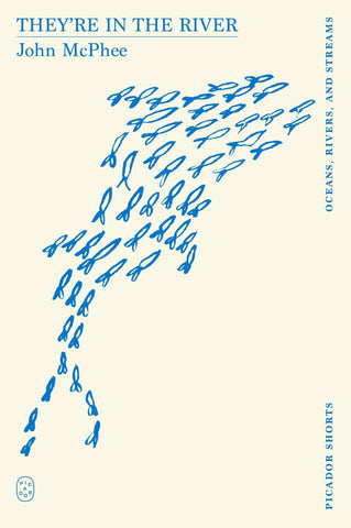 Macmillan Publishers - They're In The River (Picador Short: