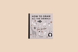 Paige Tate & Co. - All The Animals: A How to Draw Art Book for Kids