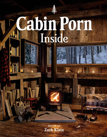 Hachette Book Group - Cabin Porn: Inside