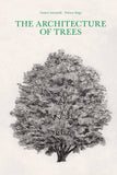 Chronicle Books - The Architecture of Trees
