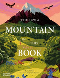 W. W. Norton - There's a Mountain in This Book: Hardcover