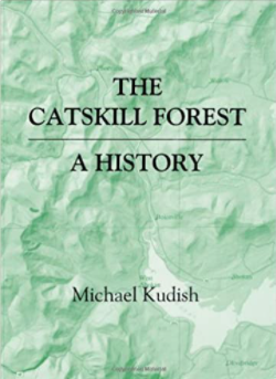 The Catskill Forest A History