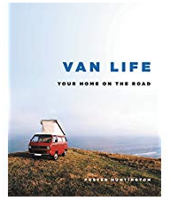 Van Life: Your Home on the Road - Cabin Fever Outfitters