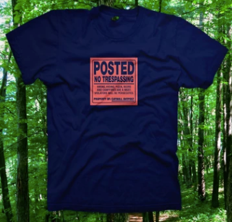 Catskills No Trespassing Tee - Cabin Fever Outfitters