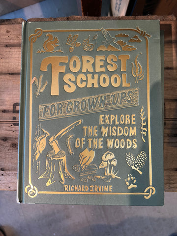 Forest School for Grownups